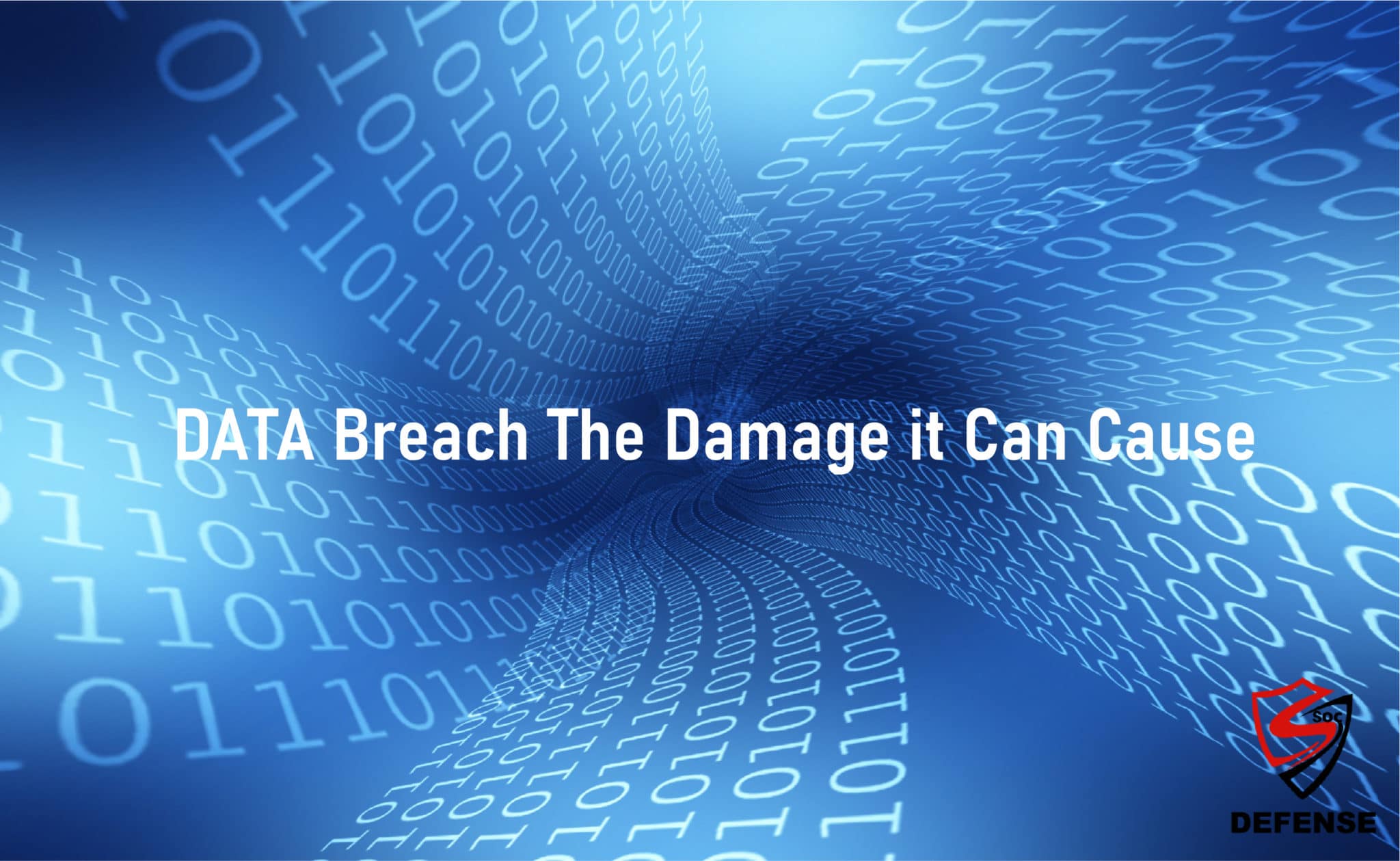 Data Breach The Damage It Can Cause